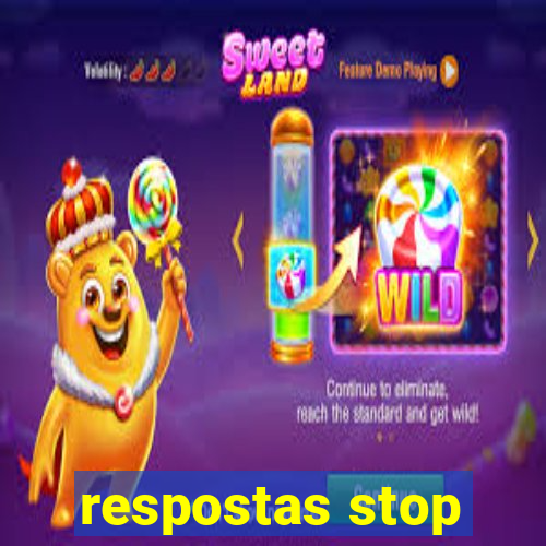 respostas stop