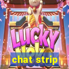 chat strip