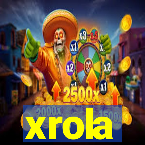 xrola