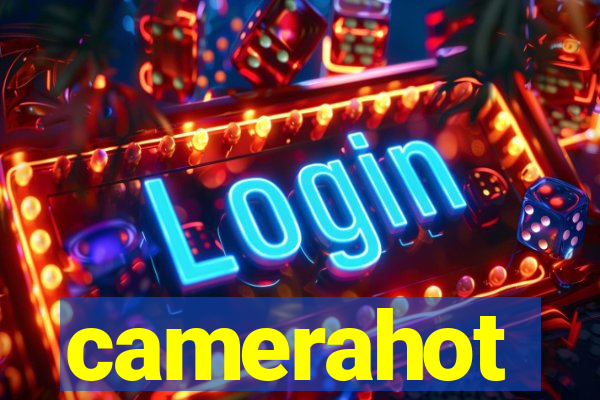 camerahot