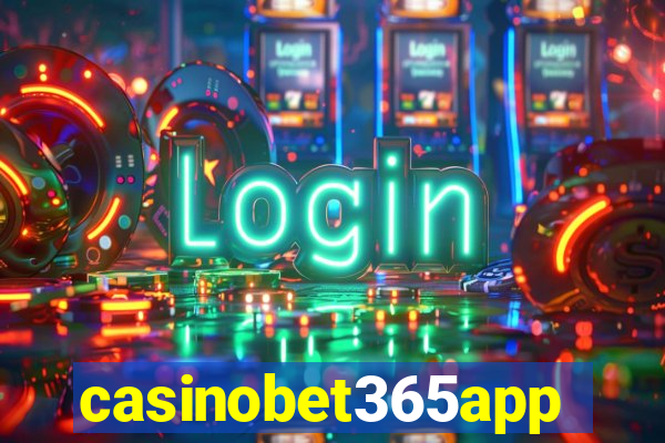 casinobet365app