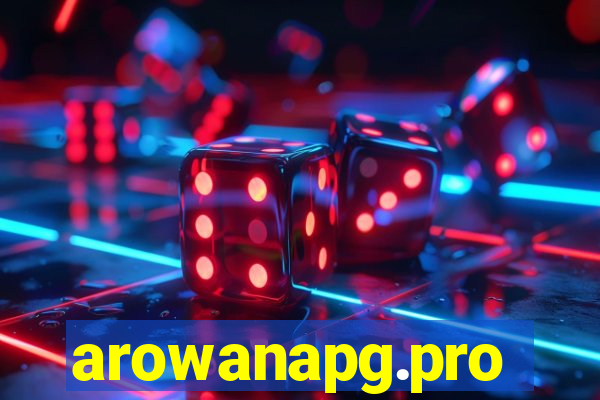 arowanapg.pro