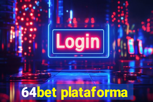 64bet plataforma