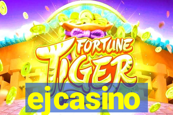 ejcasino