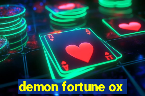 demon fortune ox