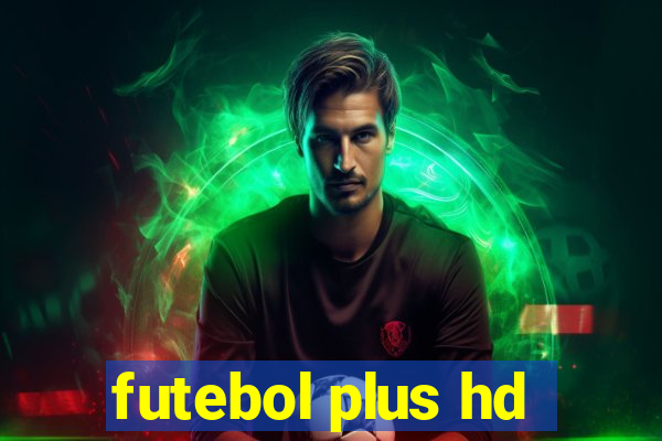 futebol plus hd