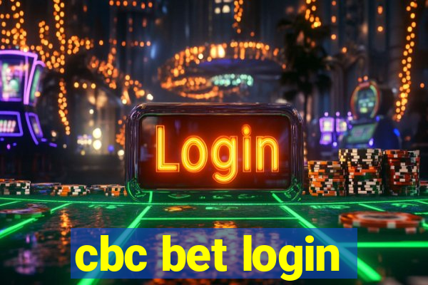 cbc bet login