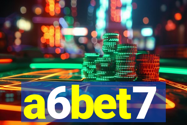 a6bet7