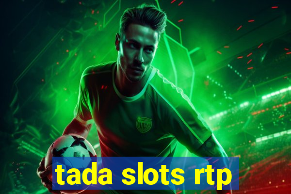 tada slots rtp