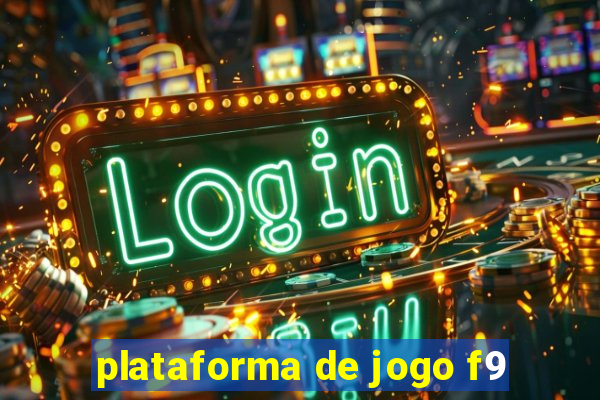 plataforma de jogo f9