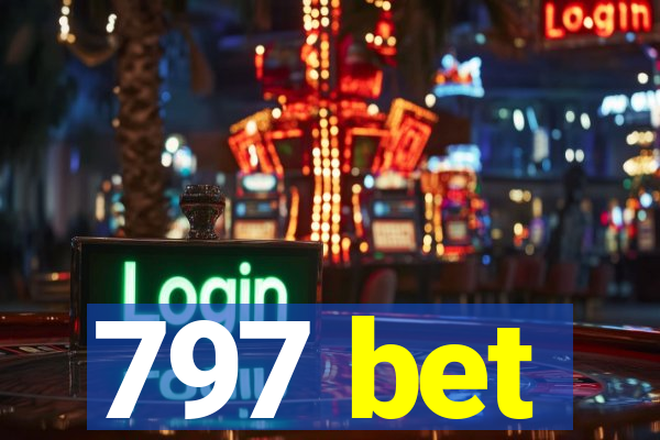 797 bet