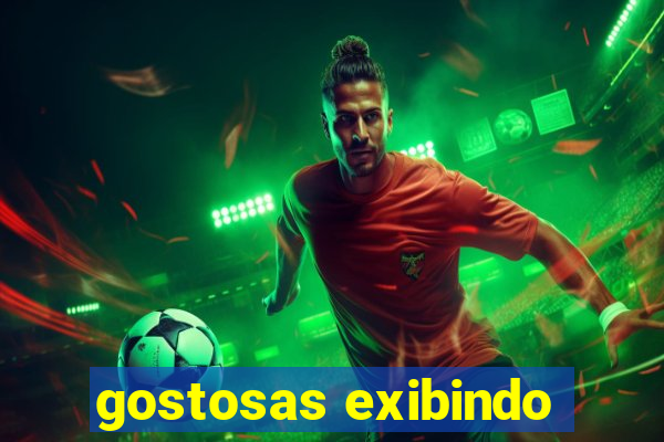 gostosas exibindo