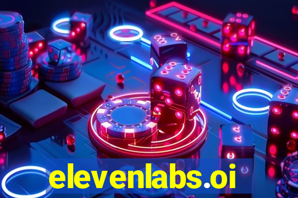 elevenlabs.oi