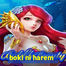 boki ni harem