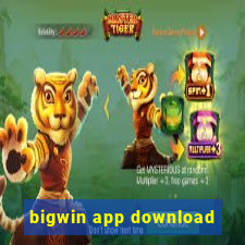 bigwin app download