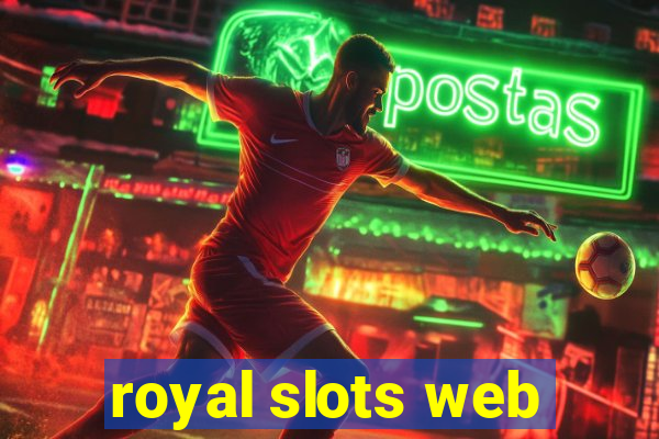 royal slots web