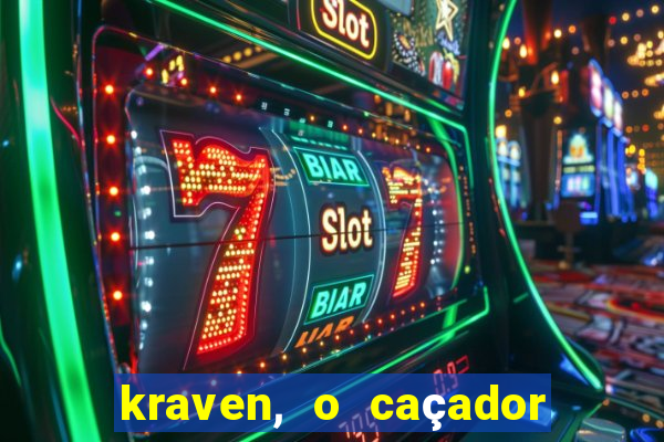 kraven, o caçador filme completo dublado