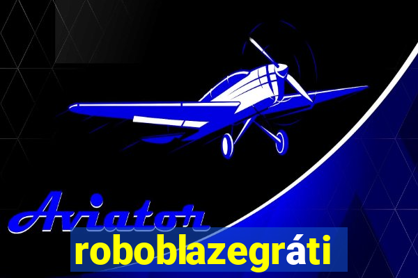 roboblazegrátis