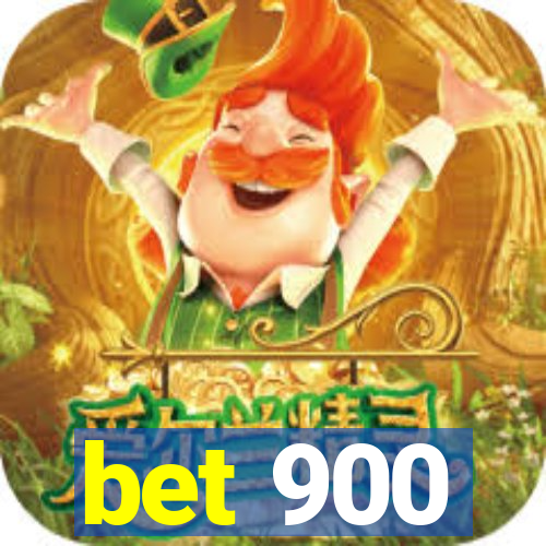 bet 900