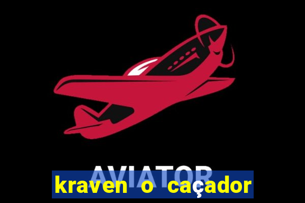 kraven o caçador download torrent