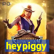 heypiggy