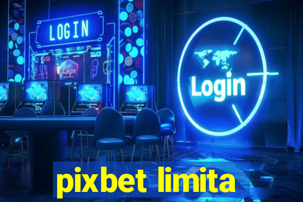 pixbet limita