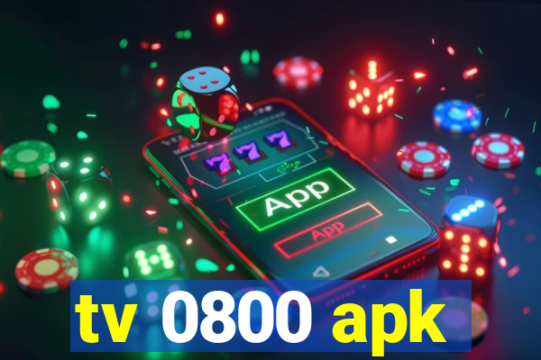 tv 0800 apk