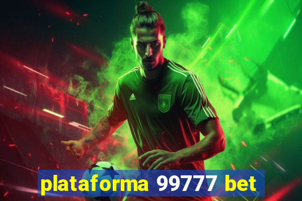 plataforma 99777 bet