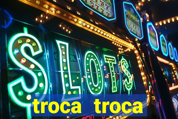 troca troca cruzeiro sp