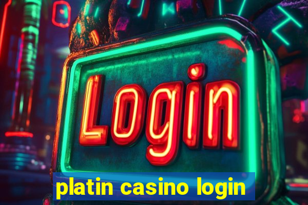 platin casino login