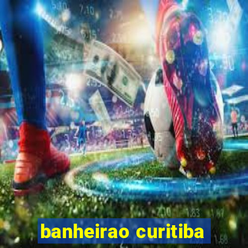 banheirao curitiba