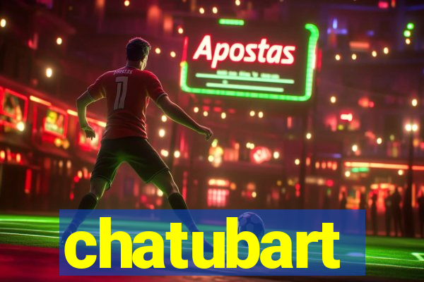 chatubart