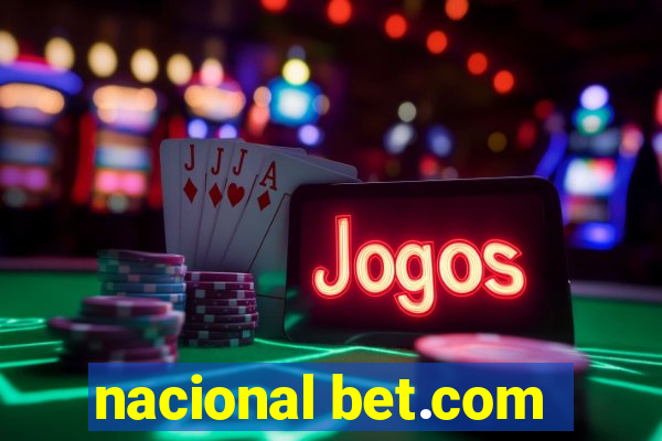 nacional bet.com