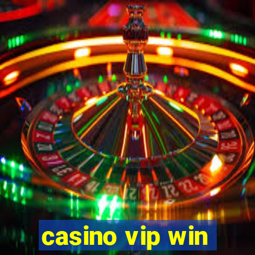 casino vip win