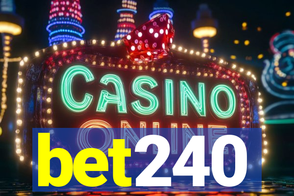 bet240