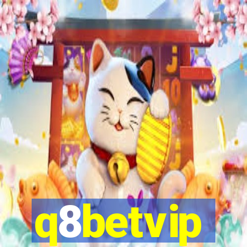 q8betvip