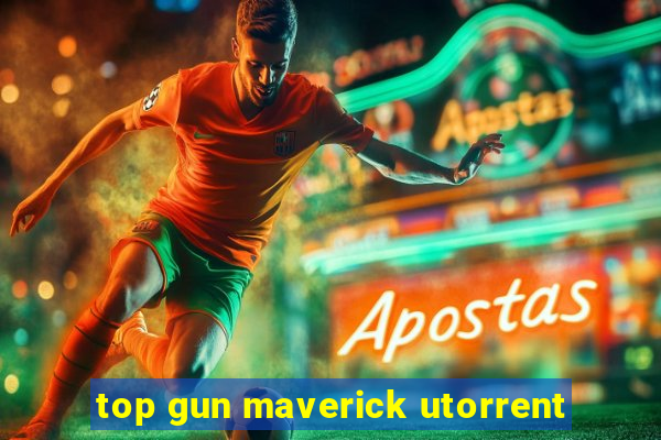 top gun maverick utorrent