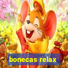 bonecas relax