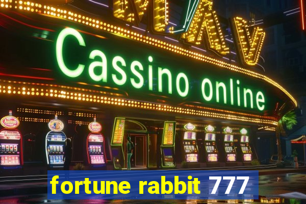 fortune rabbit 777