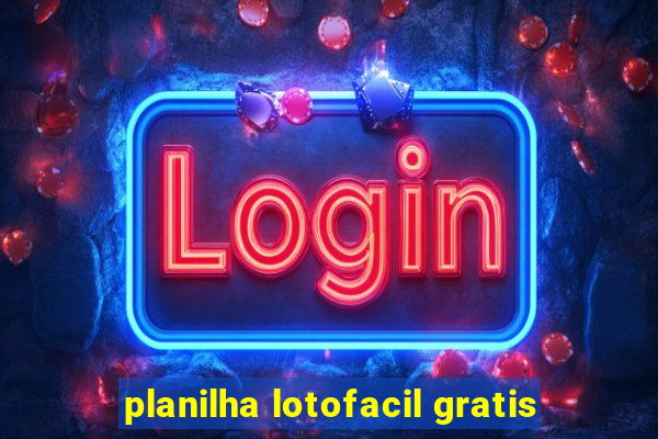 planilha lotofacil gratis