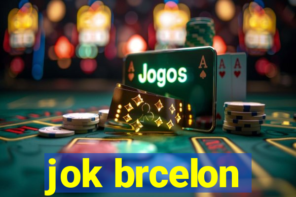 jok brcelon