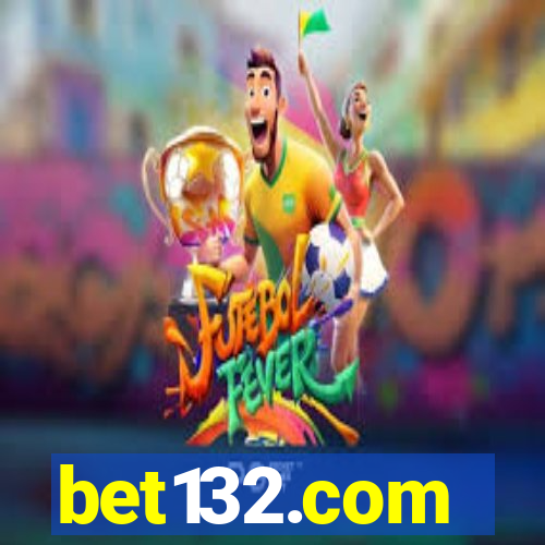 bet132.com