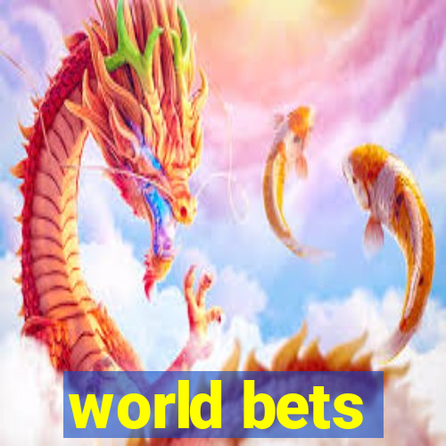 world bets