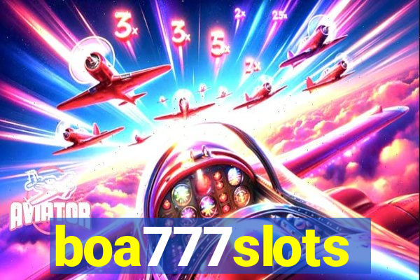 boa777slots