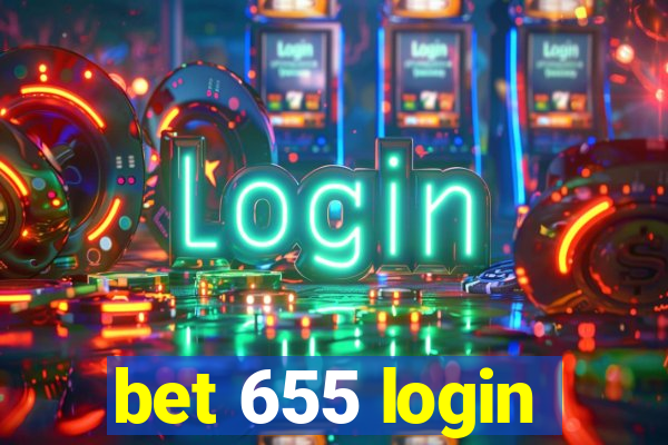 bet 655 login