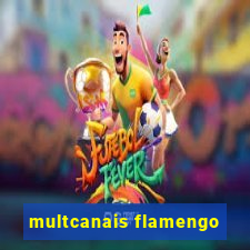 multcanais flamengo