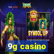 9g casino