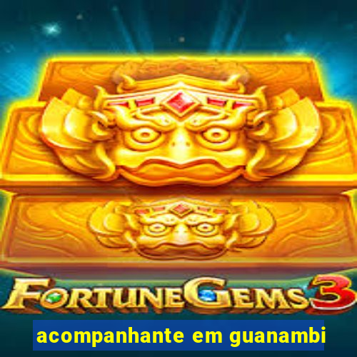 acompanhante em guanambi