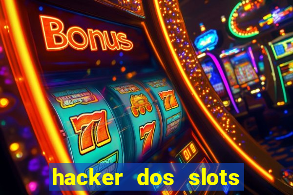 hacker dos slots porcentagem grátis