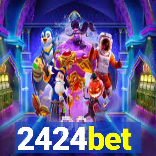 2424bet